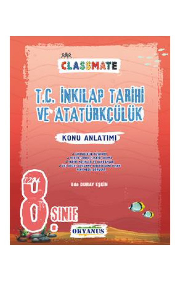 Okyanus Yayınları 8.Sınıf Classmate T.C.İnkılap Tarihi ve Atatürkçülük Soru Bankası