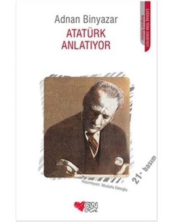 Atatürk Anlatıyor Can Yayınları