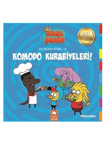 Kral Şakir İlk Okuma 18 - Komodo Kurabiyeleri Eksik Parça Yayınları