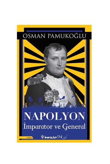 Napolyon İmparator ve General İnkılap Kitabevi